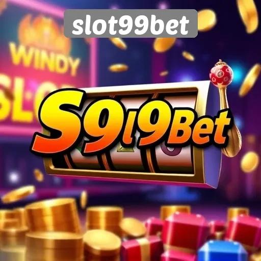 Keunggulan Slot99bet dalam Menyediakan Slot Online